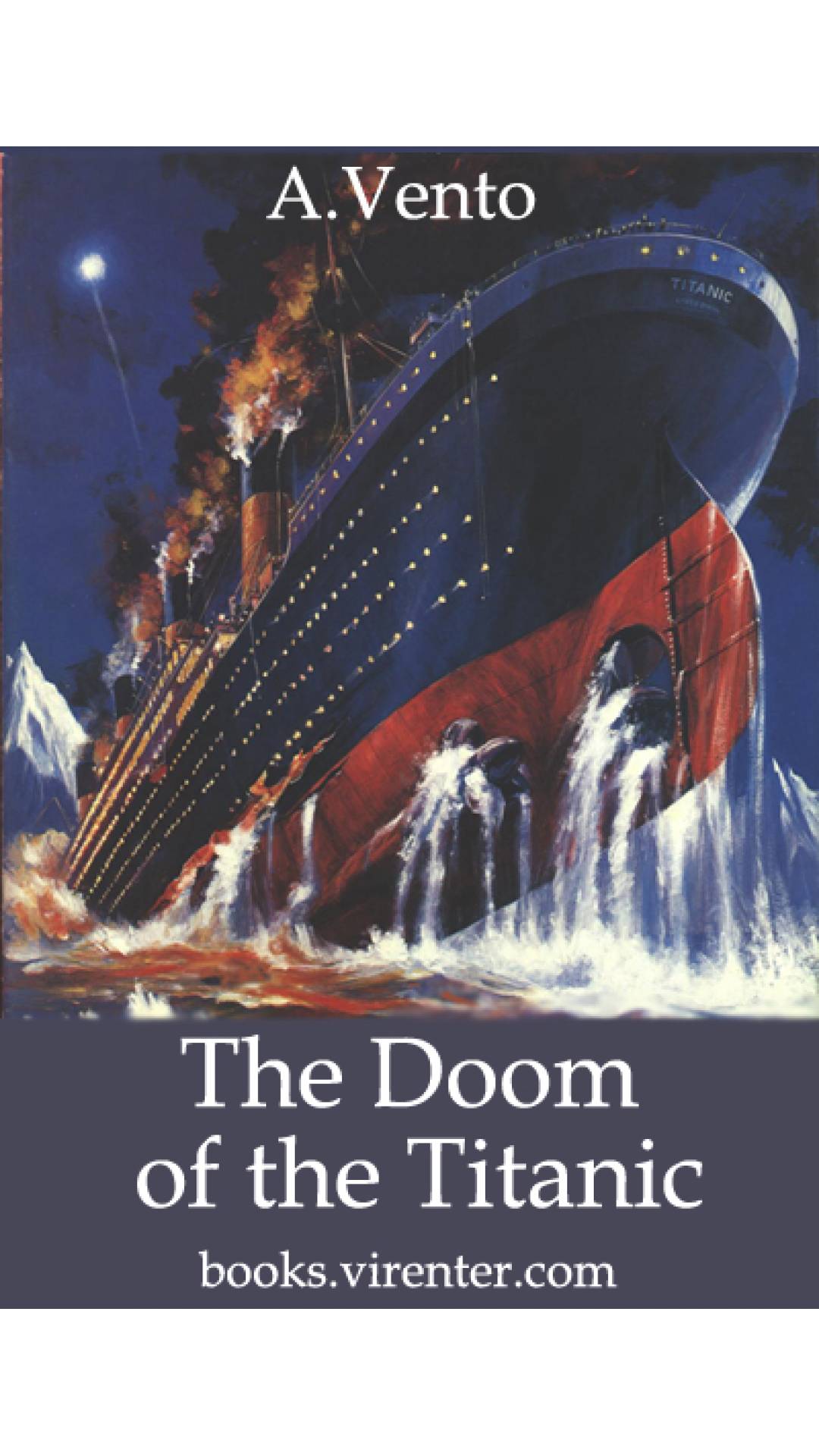 A.Vento - The Doom of the Titanic