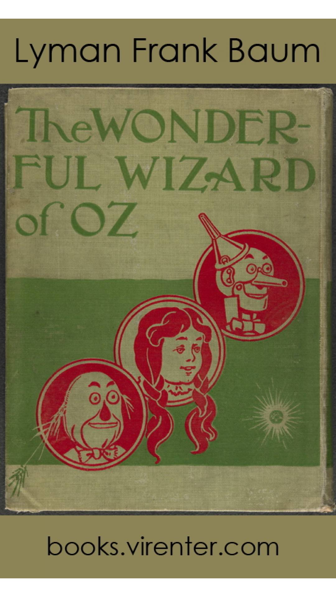 L.Frank Baum - The Wonderful Wizard of Oz